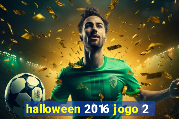 halloween 2016 jogo 2